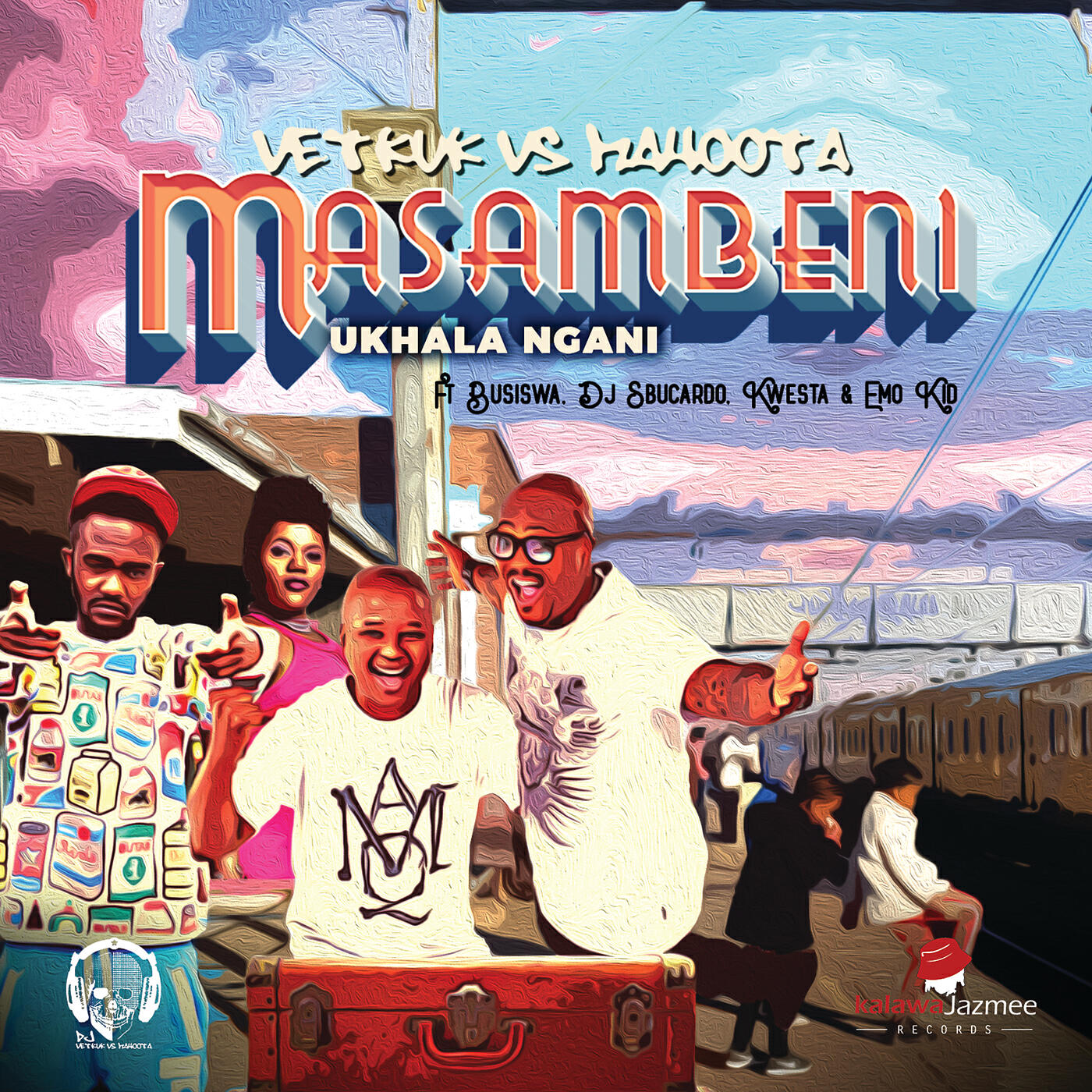 DJ Vetkuk - Masambeni (Ukhala Ngani) (DJ Vetkuk Vs. Mahoota / Radio Edit)