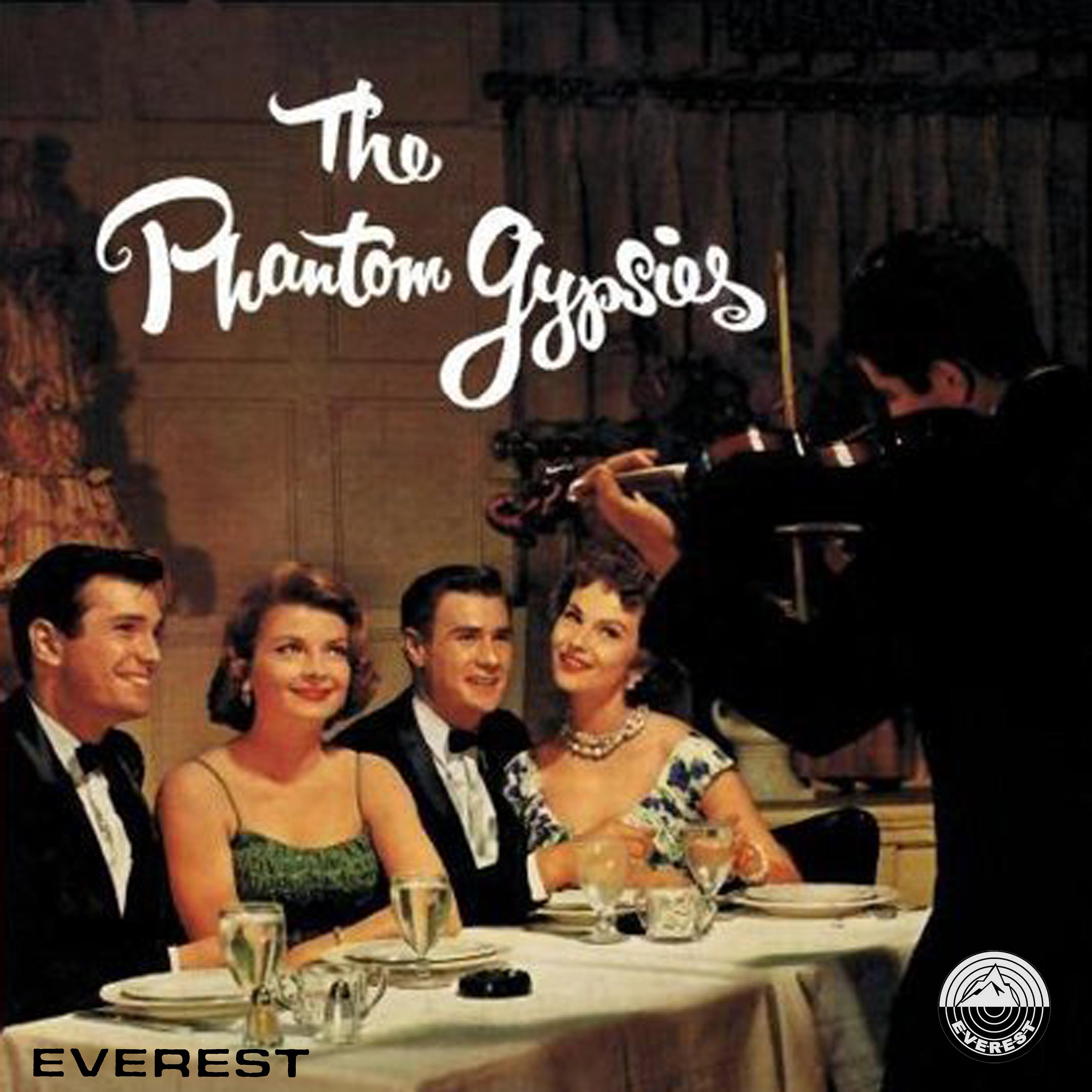 Постер альбома The Phantom Gypsies