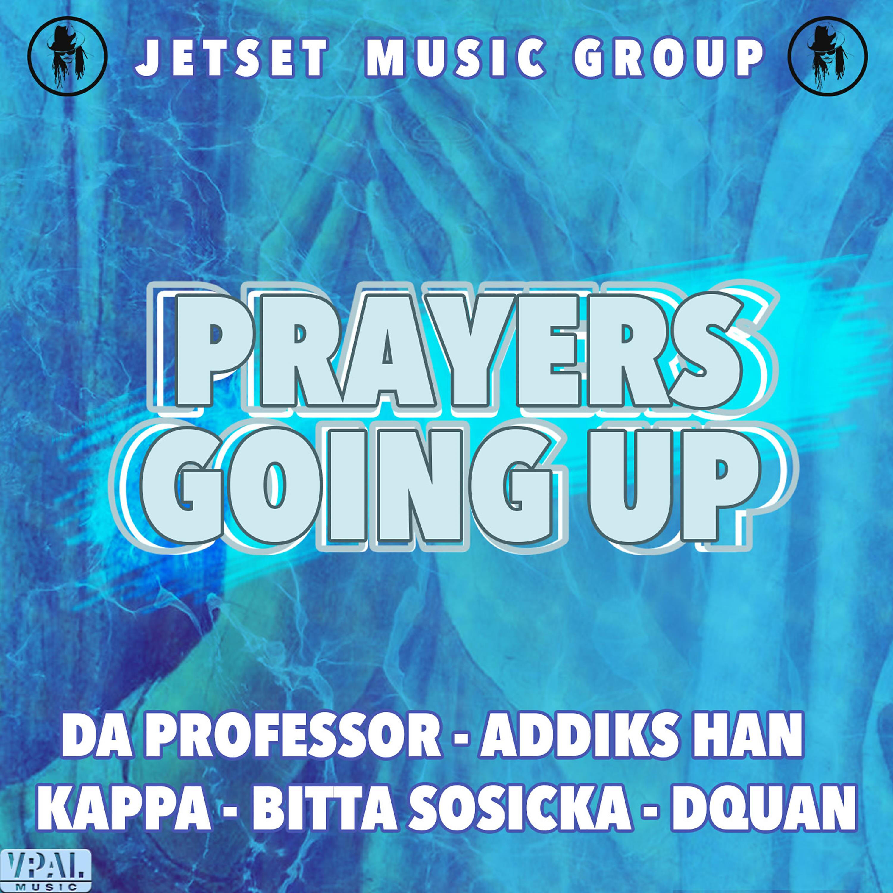 DA Professor - Prayers Going Up: Stop the Abuse Riddim