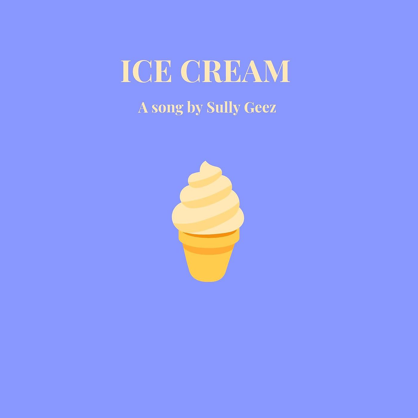 Постер альбома Ice Cream