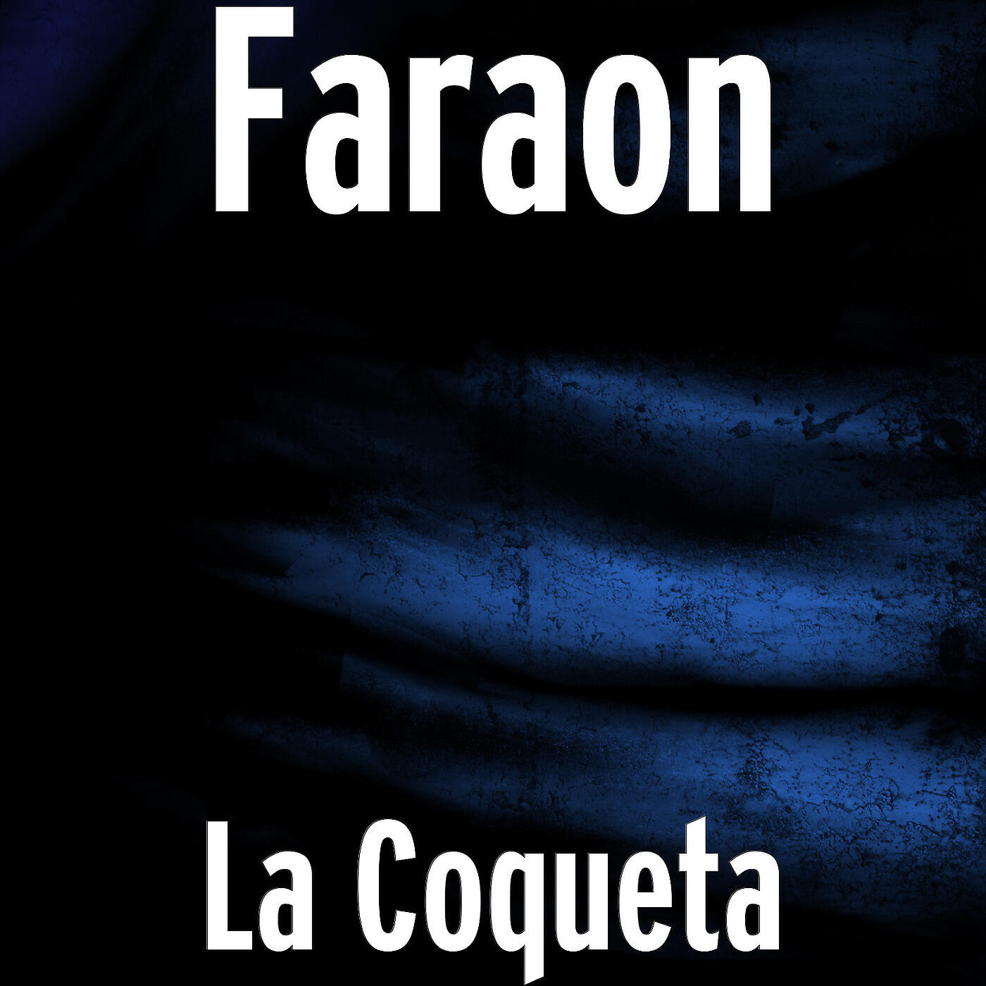 FaraoN - La Coqueta