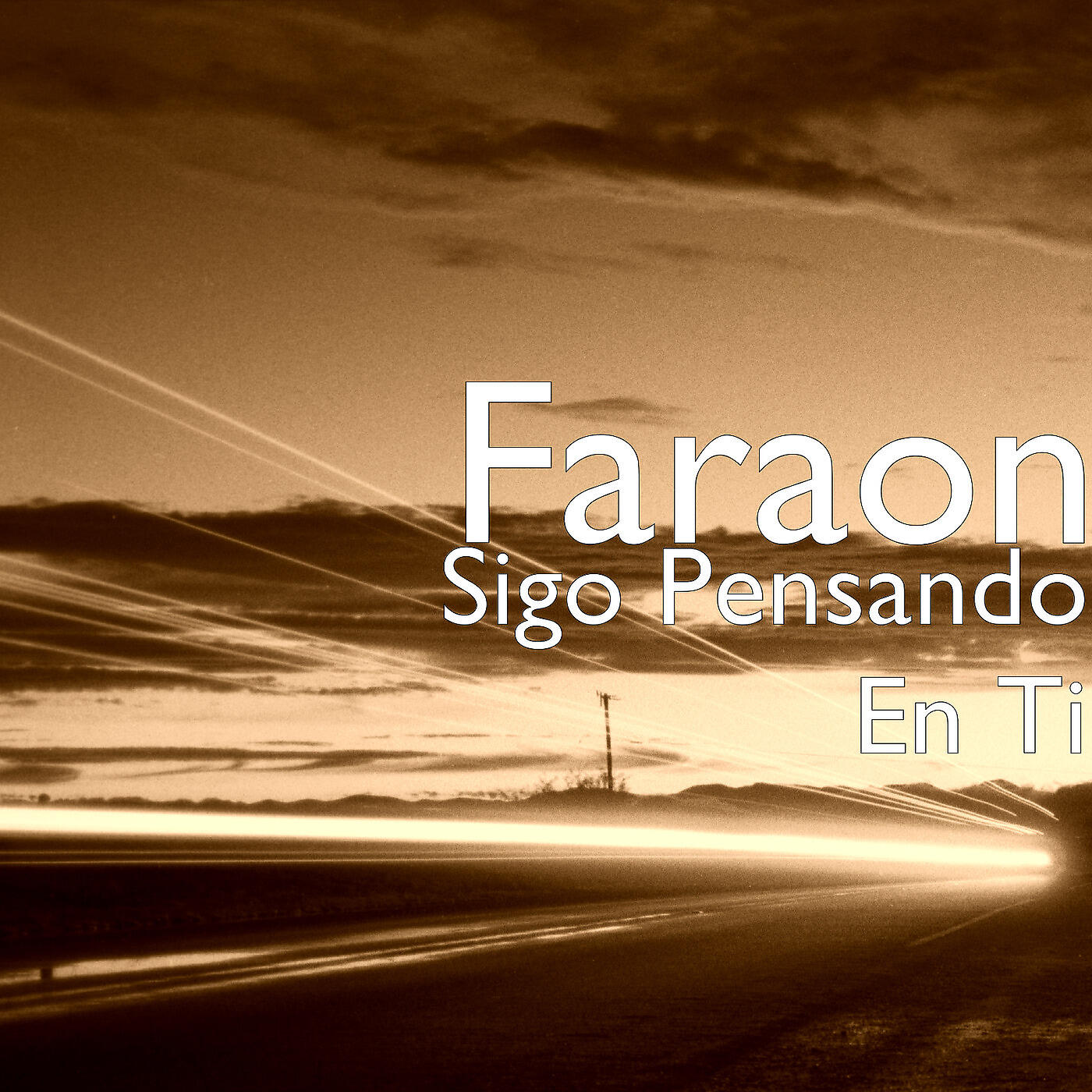 FaraoN - Sigo Pensando En Ti