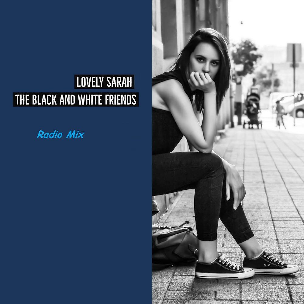 Постер альбома Lovely Sarah (Radio Mix)