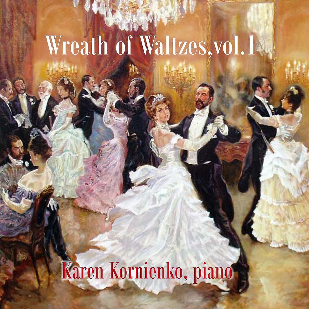 Постер альбома Wreath of Waltzes, Vol. 1