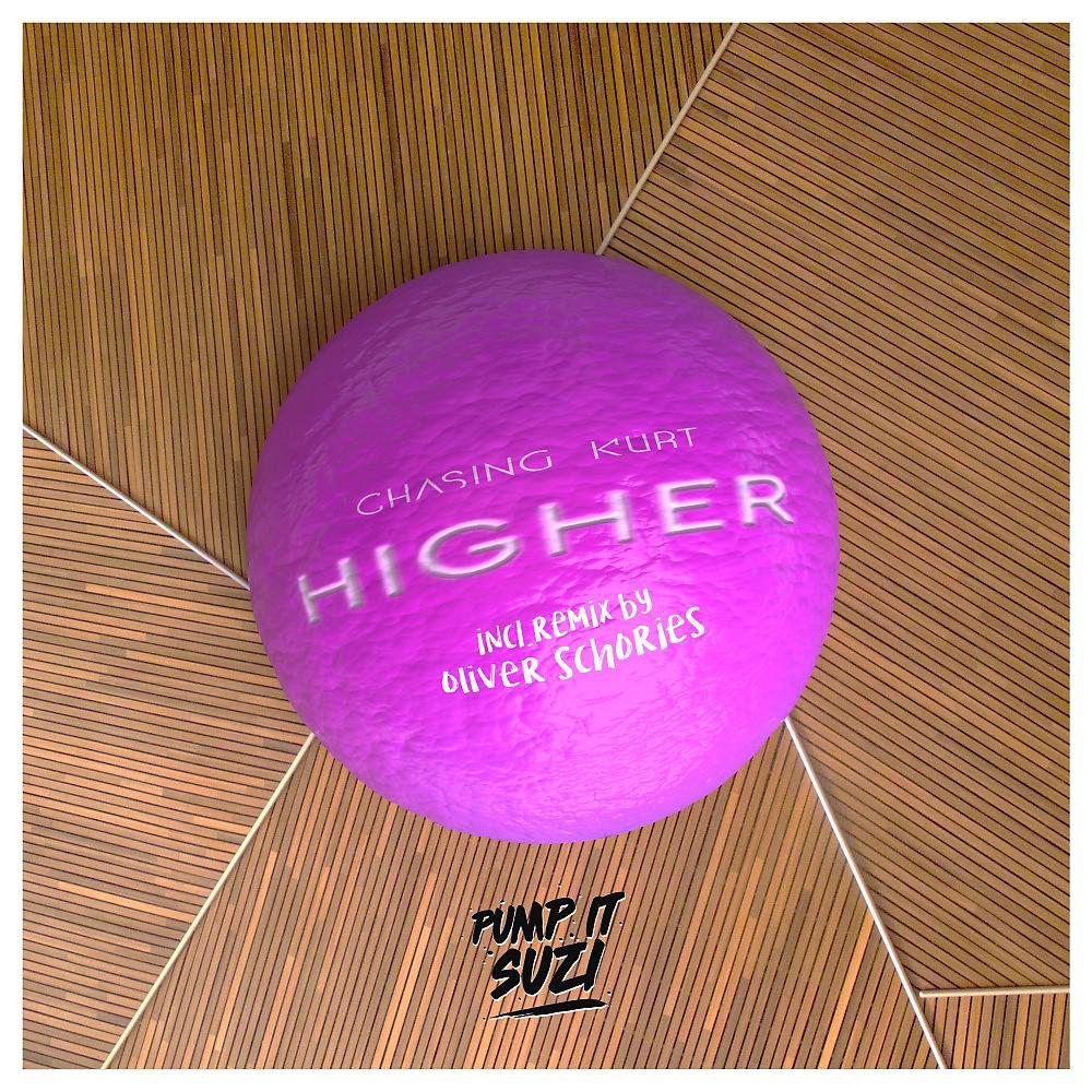 Постер альбома Higher - Remix (Oliver Schories Remix)