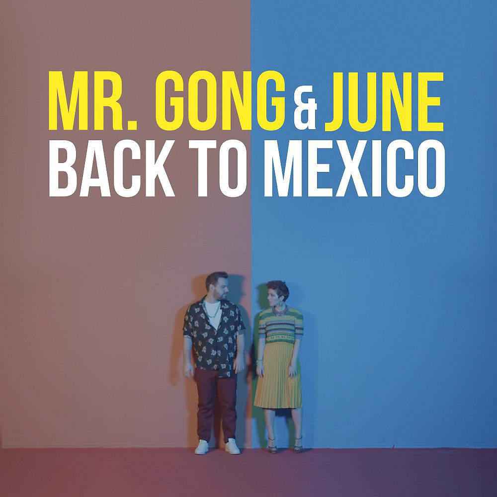 Постер альбома Back to Mexico