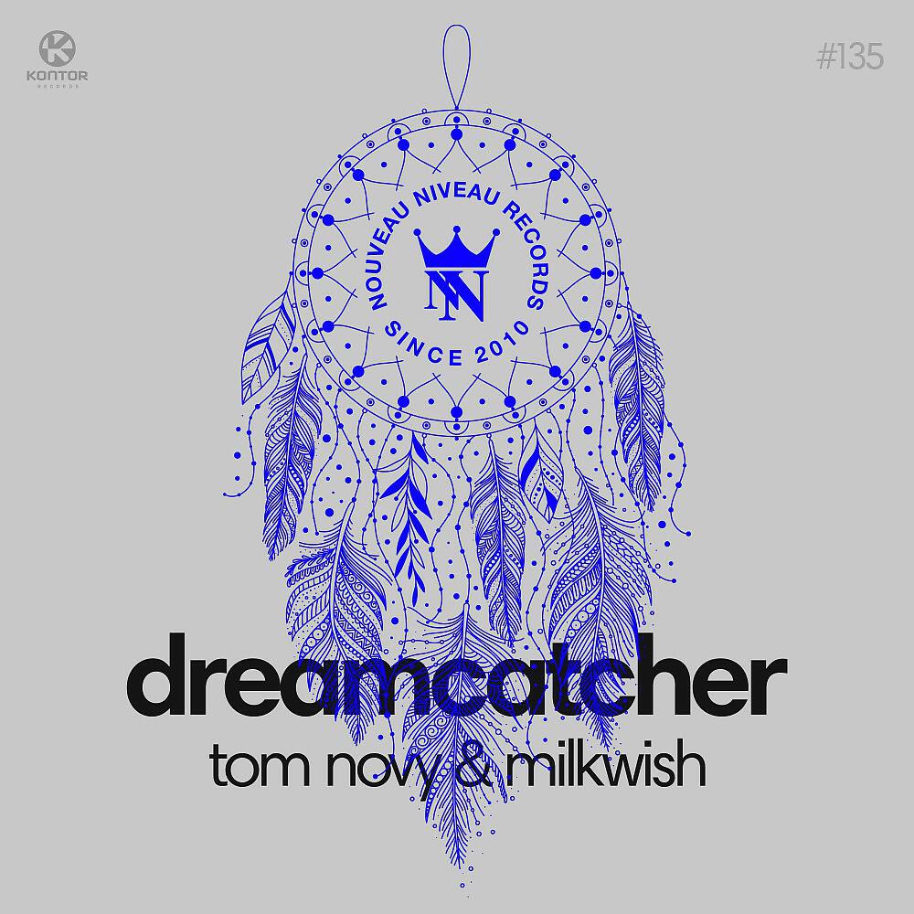 Tom Novy - Dream Catcher (Extended Mix)