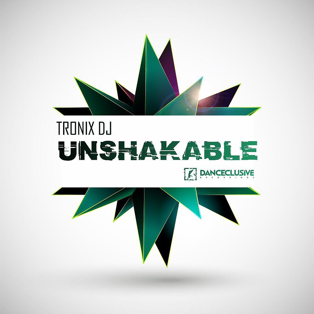 Tronix DJ - Unshakable (Bulljay Remix Edit)