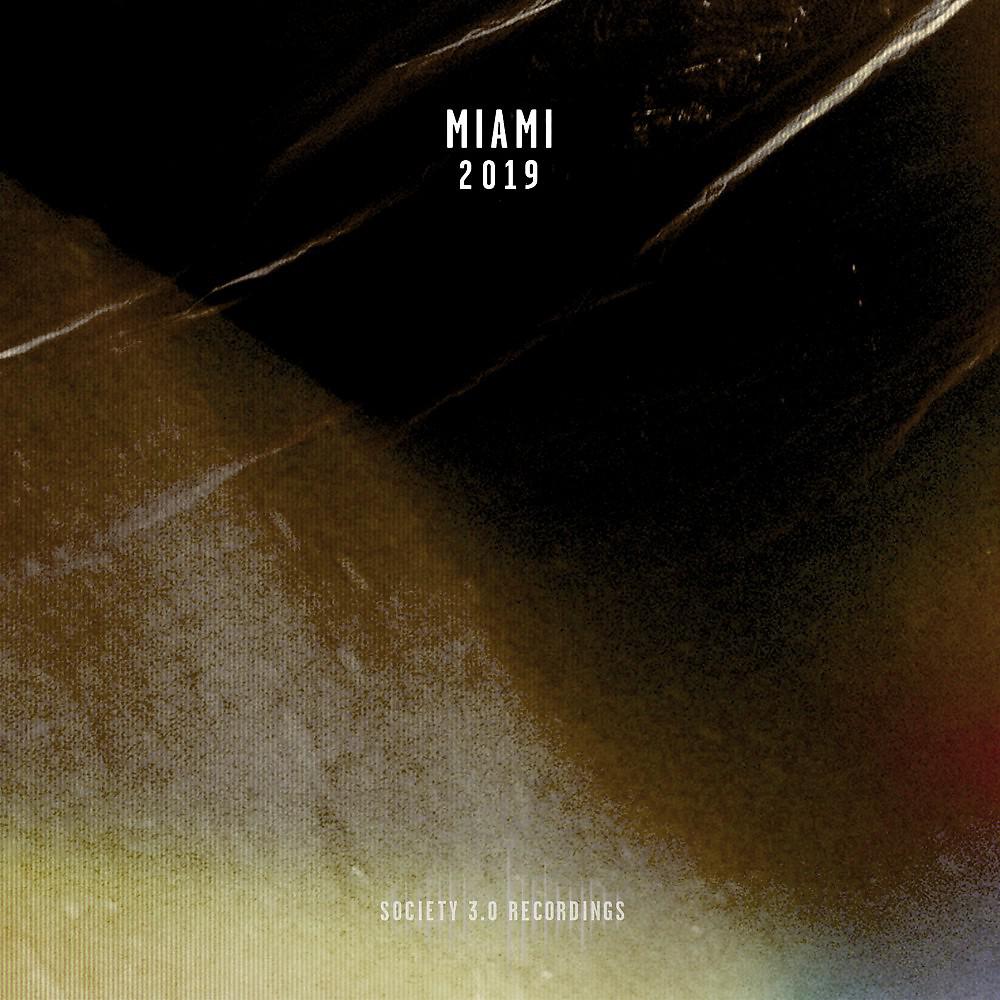 Постер альбома Society 3.0 Recordings: Miami 2019