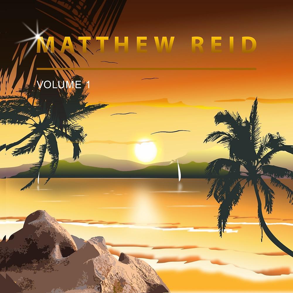 Постер альбома Matthew Reid, Vol. 1