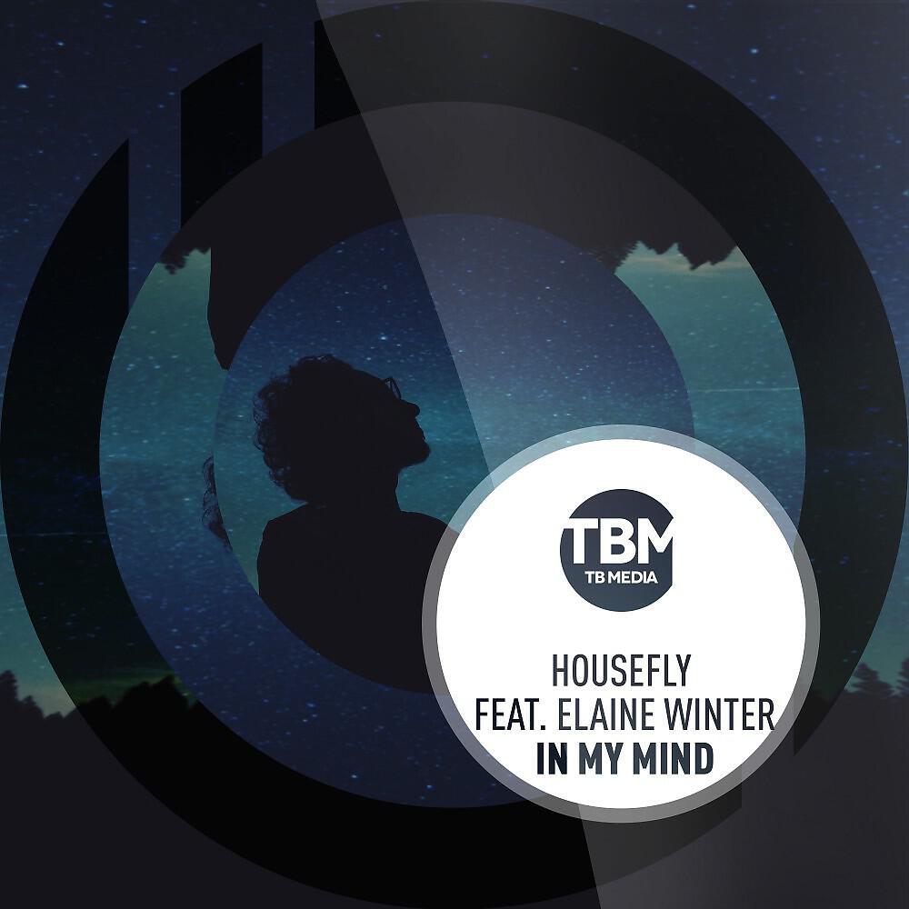 HouseFly - In My Mind (Radio Edit)