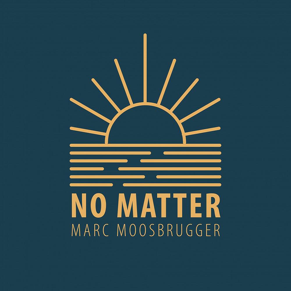 Marc Moosbrugger - No Matter (Radio Mix)