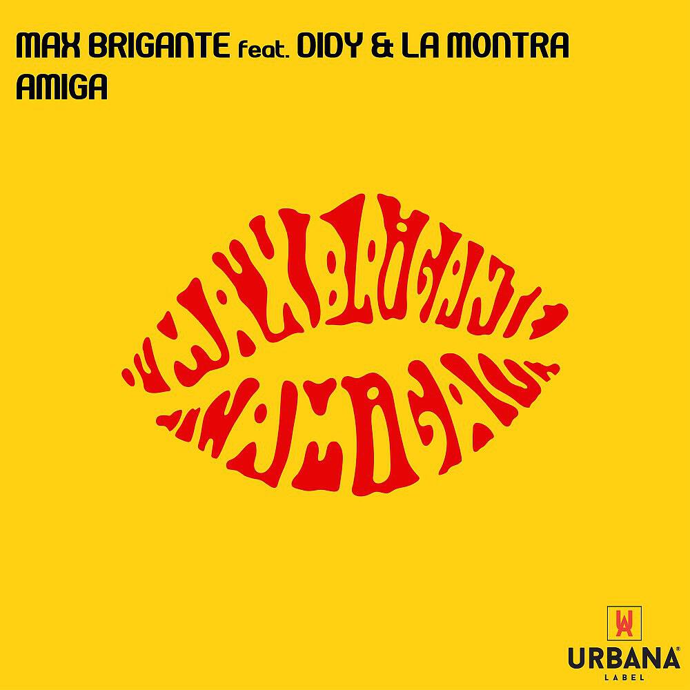 Max Brigante - Amiga (Radio Edit)