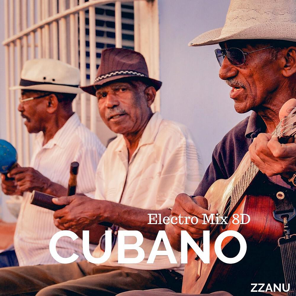 ZZanu - Cubano (8D Effect)