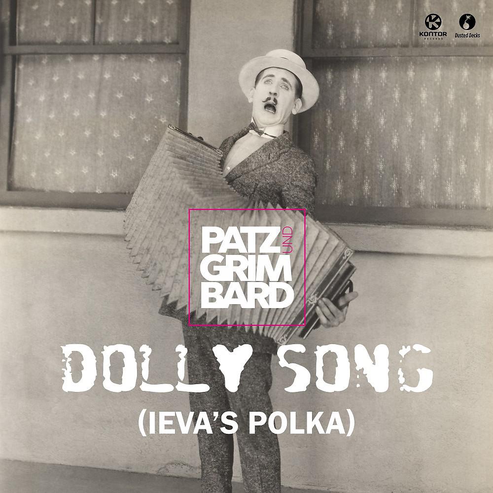 Постер альбома Dolly Song (Ieva's Polka)