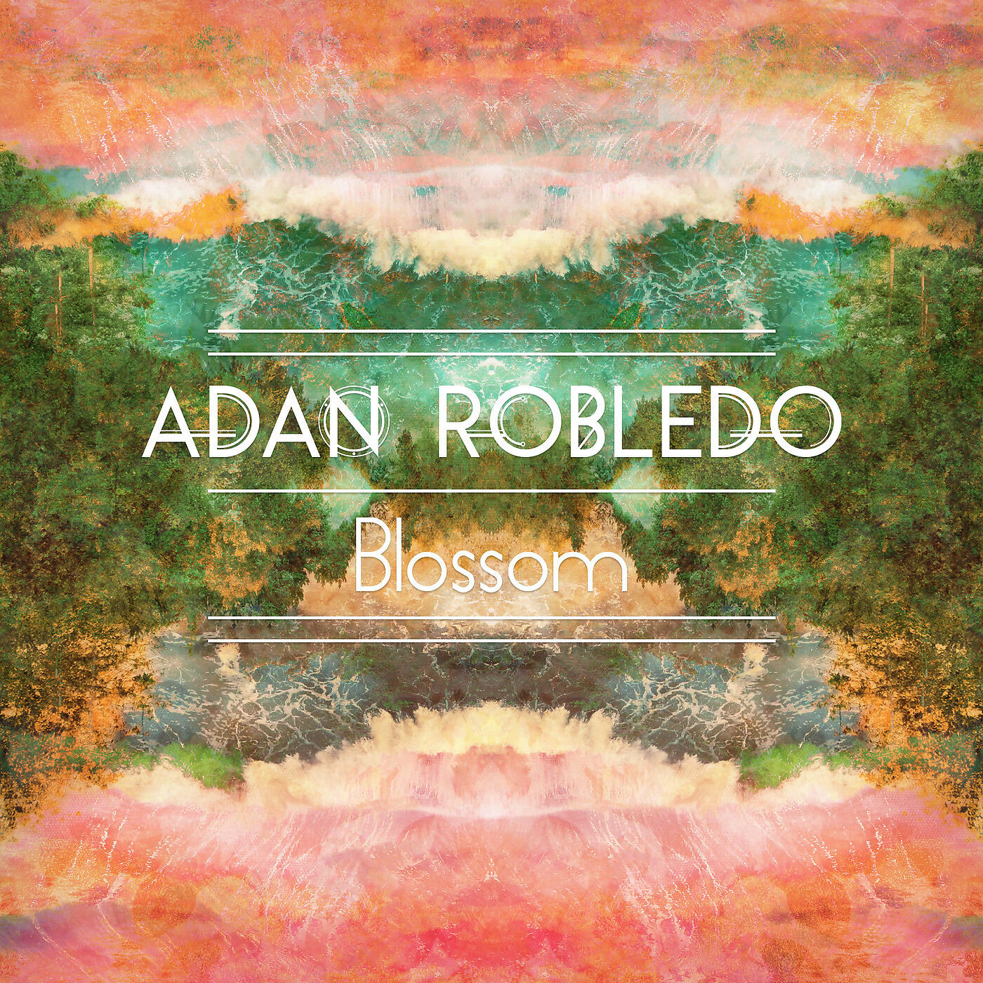 Adan Robledo - Blossom