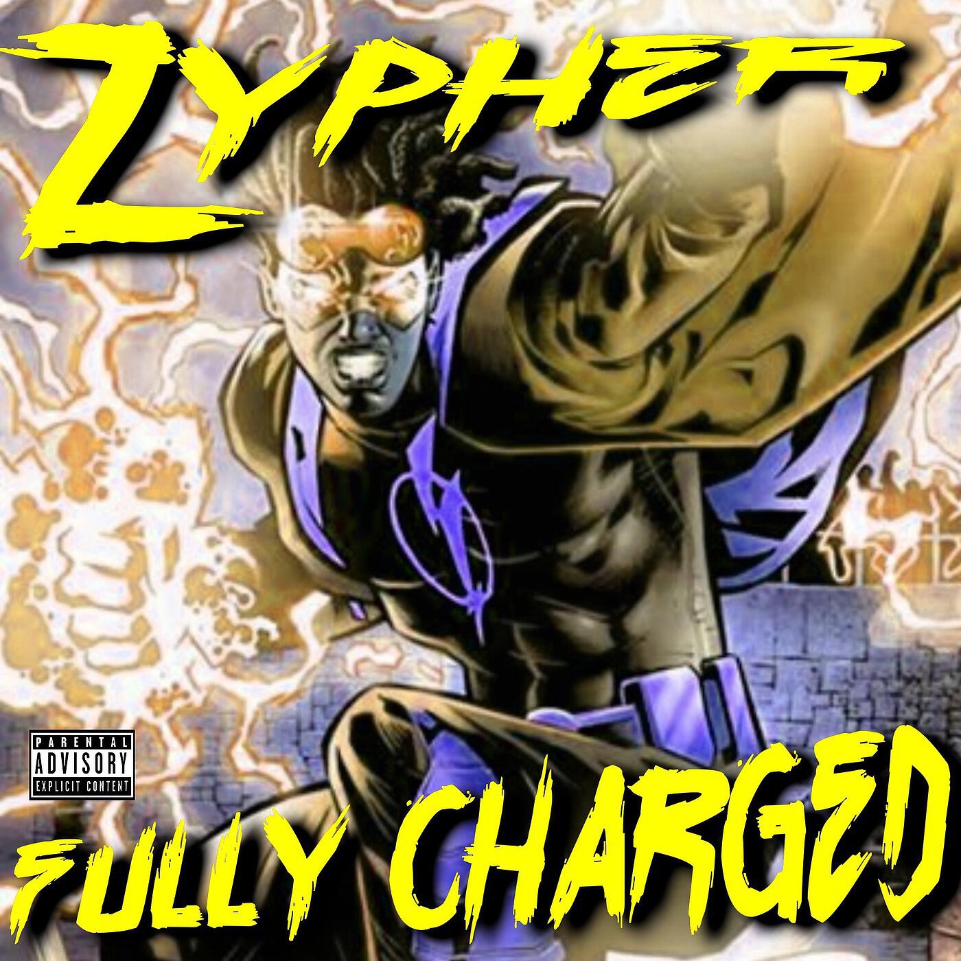 Zypher - Fully Charged