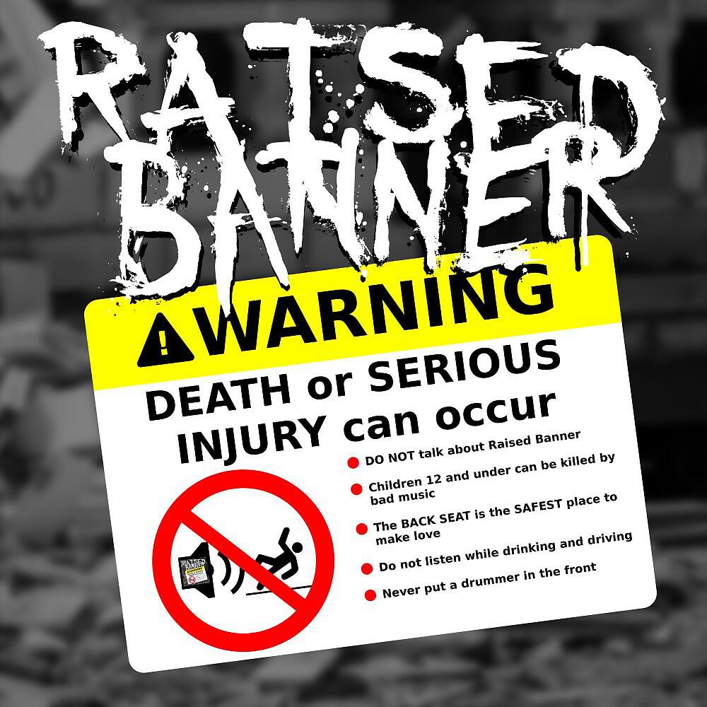 Raised Banner - Urban Disturbance