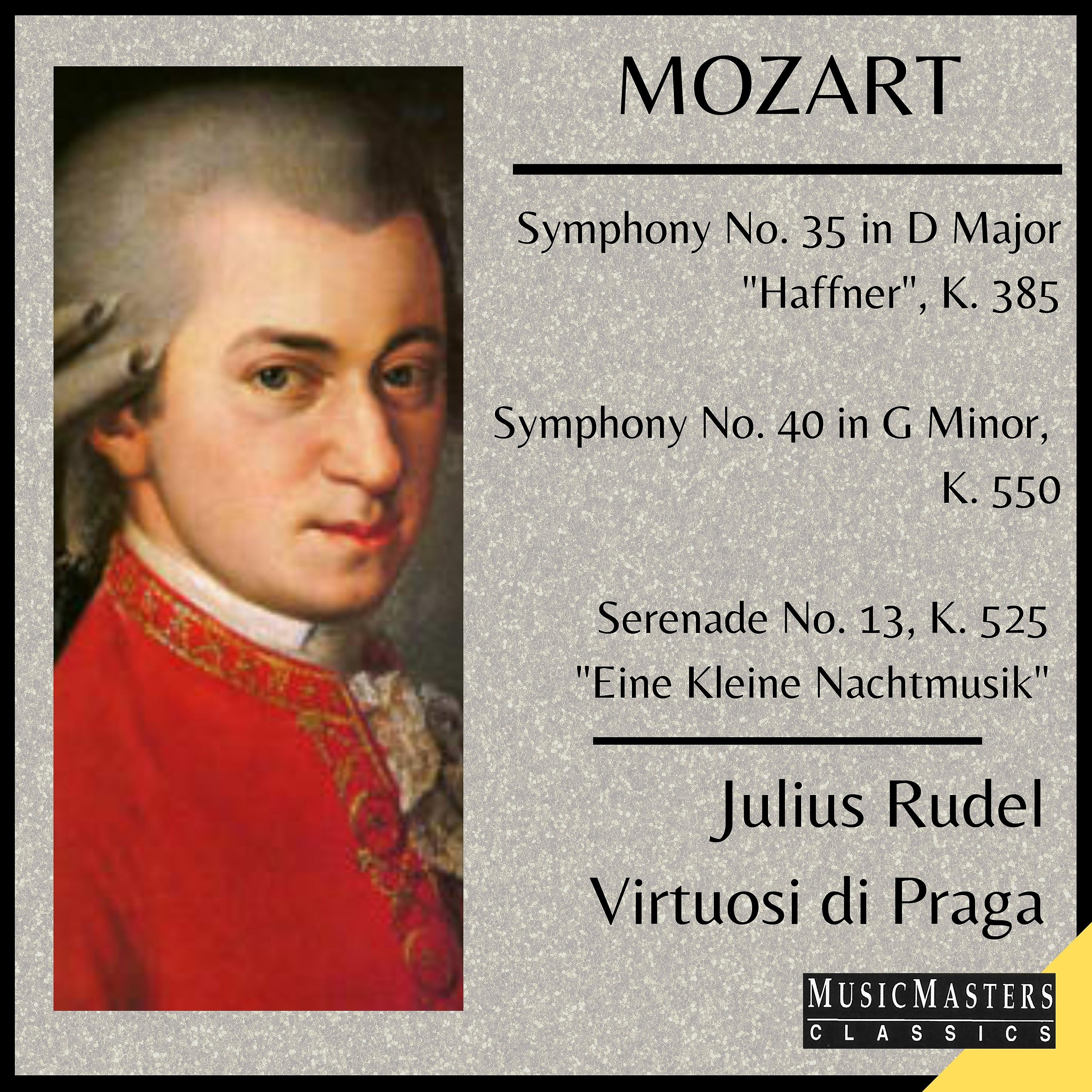 Постер альбома Mozart: Symphony No. 35 "Haffner"; Symphony No. 40 in G Minor, Eine Kleine Nachtmusik