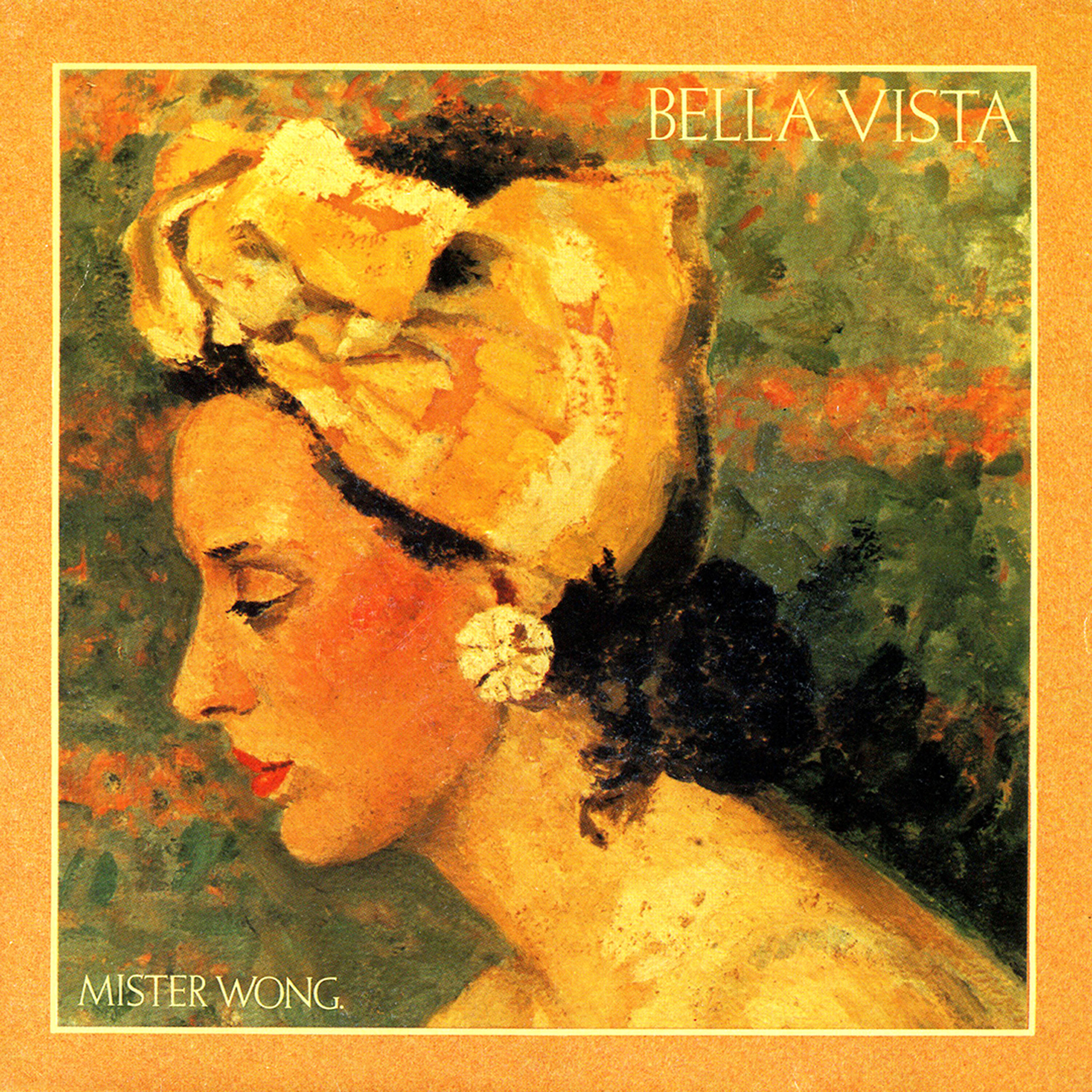 Bella Vista - Mister Wong (Single Version)