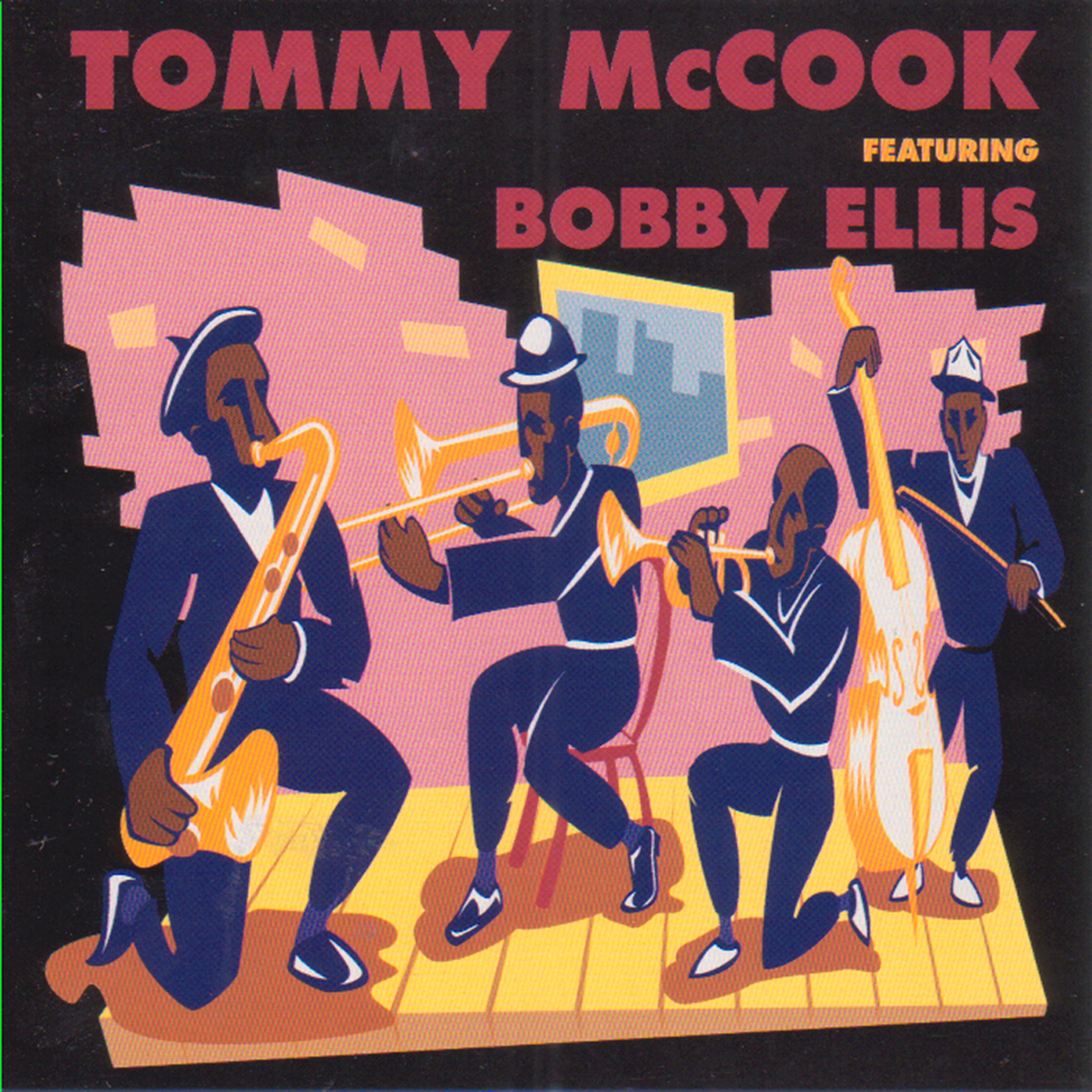 Постер альбома Tommy Mccook Featuring Bobby Ellis