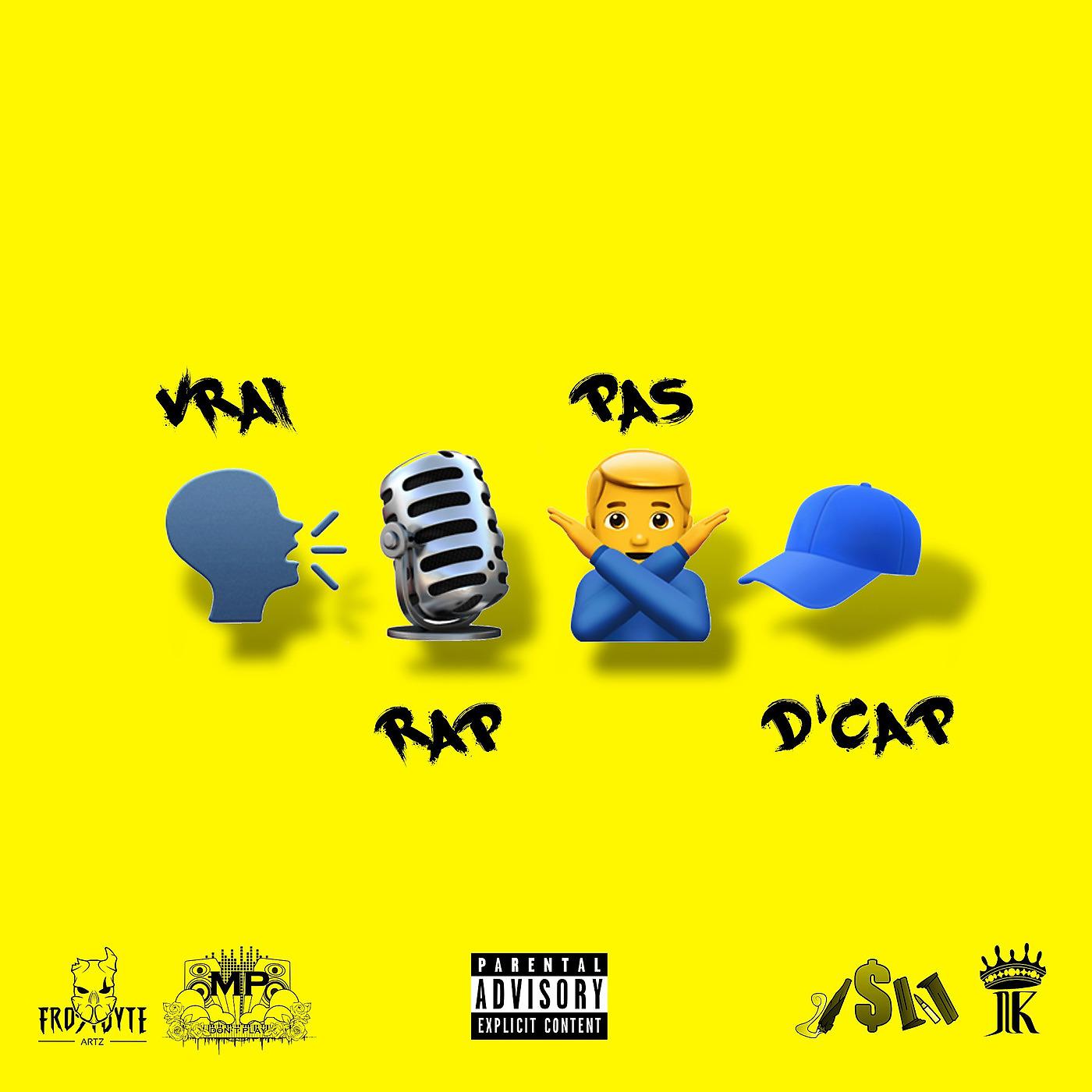 Постер альбома Vrai Rap Pas d'Cap