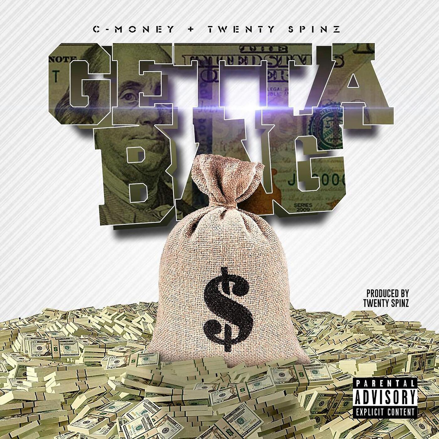 C Money & Twenty Spinz - Getta Bag