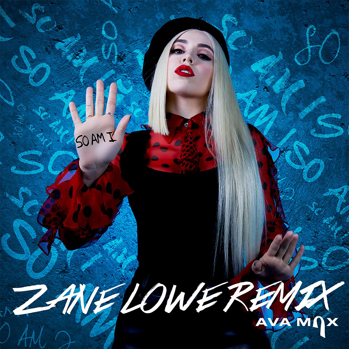 Постер альбома So Am I (Zane Lowe Remix)