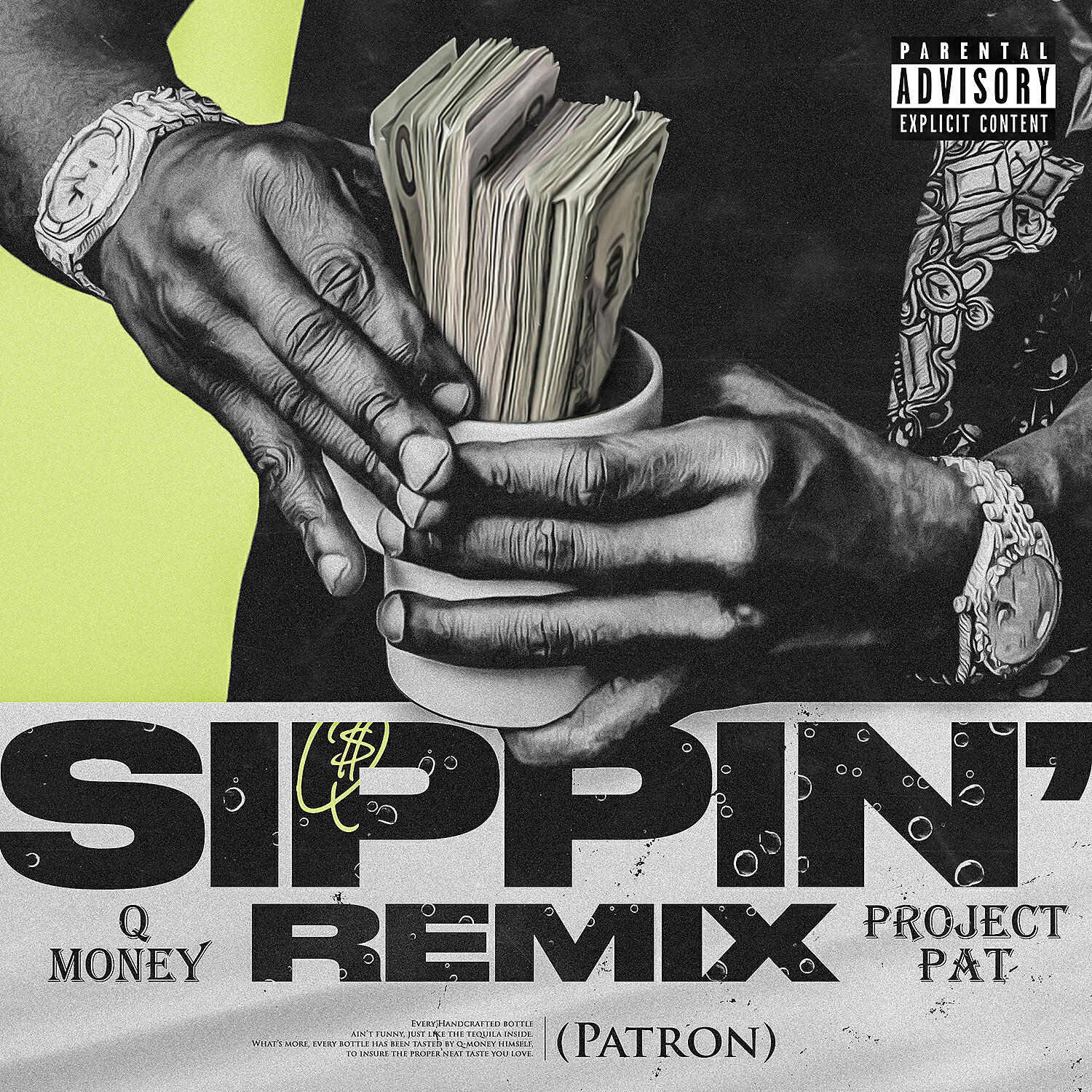 Q Money - Sippin' (Patron) [feat. Project Pat] [Remix]