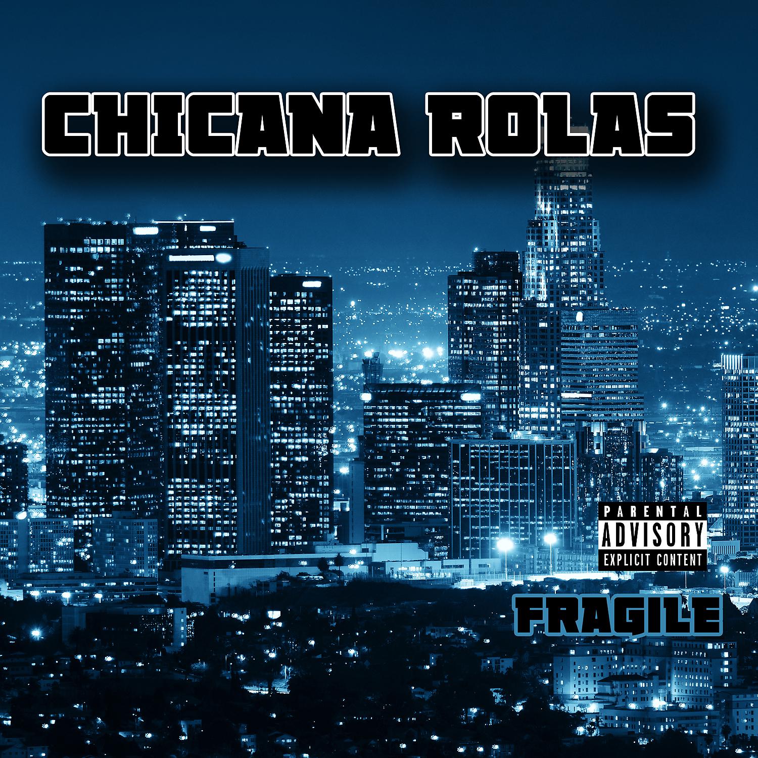 Постер альбома Chicana Rolas
