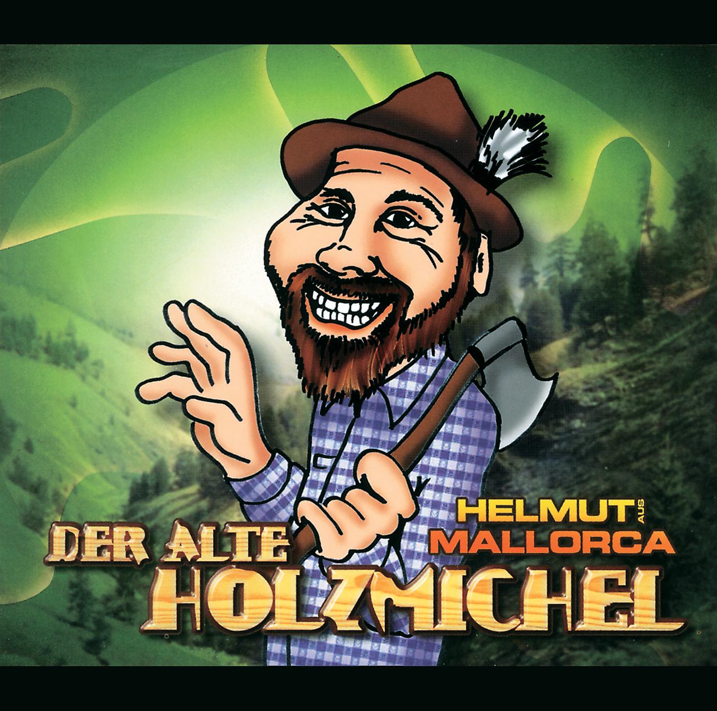 Постер альбома Der Alte Holzmichel