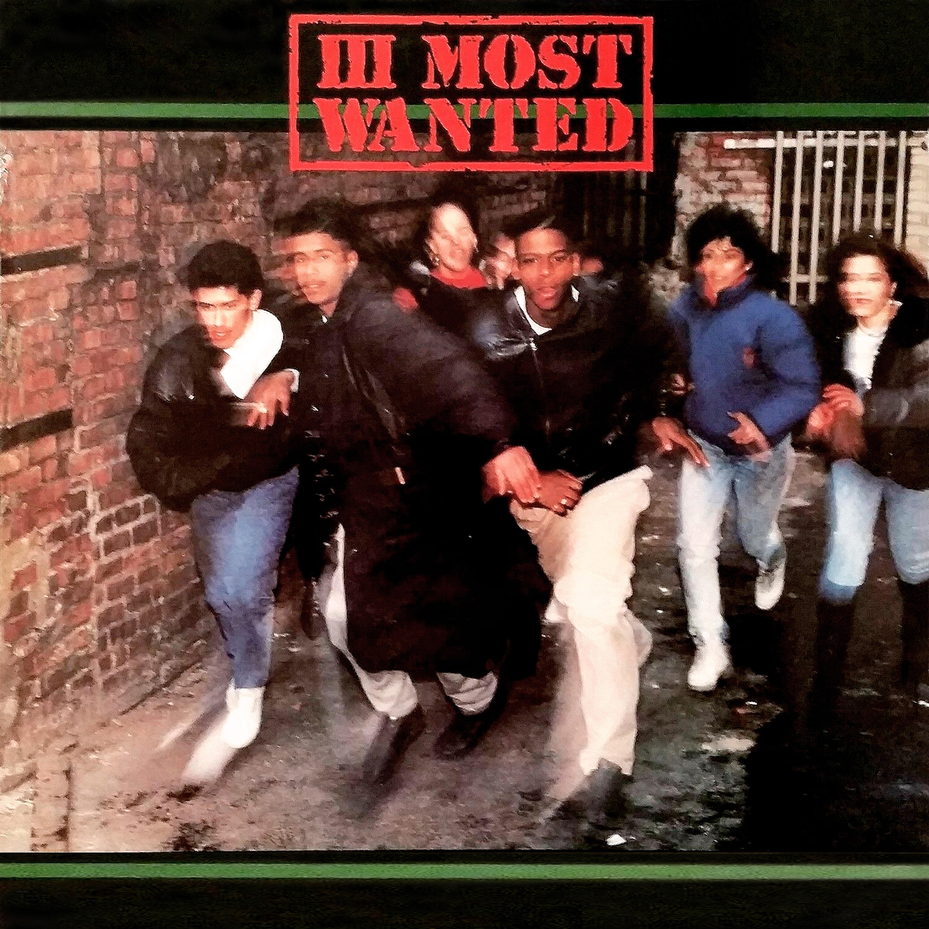 III Most Wanted - Most Wanted