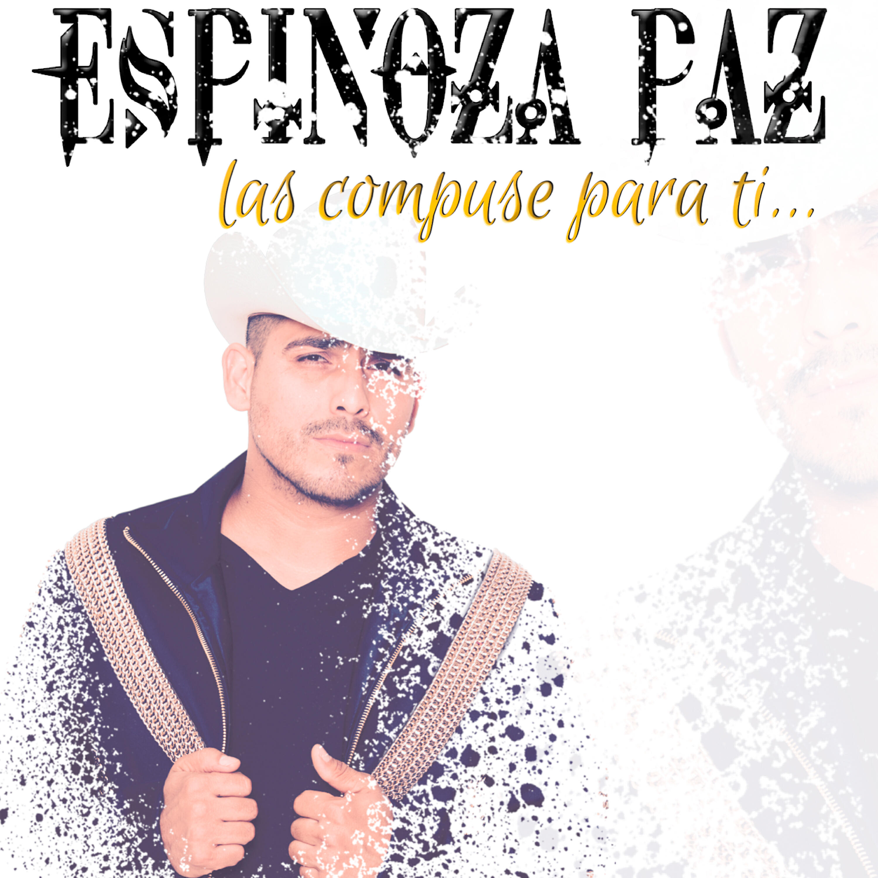 Espinoza Paz - No Me Chingues la Vida