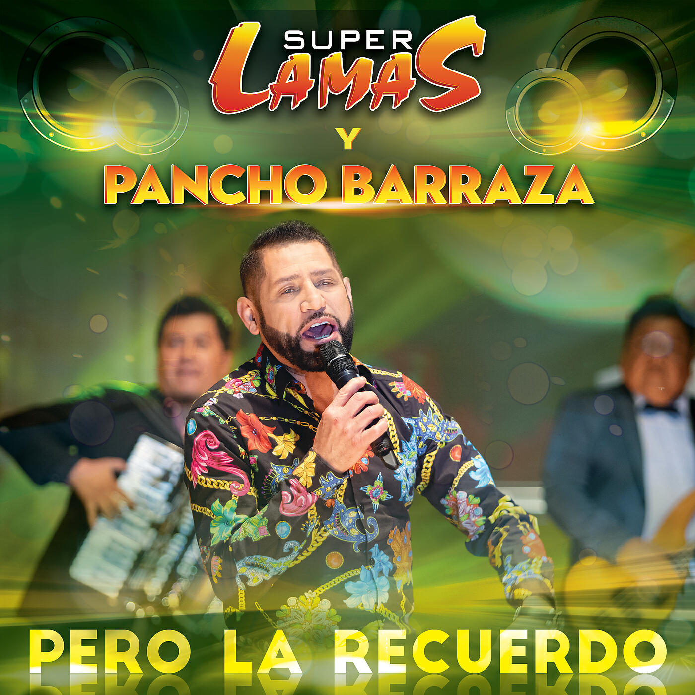 Super Lamas - Pero La Recuerdo
