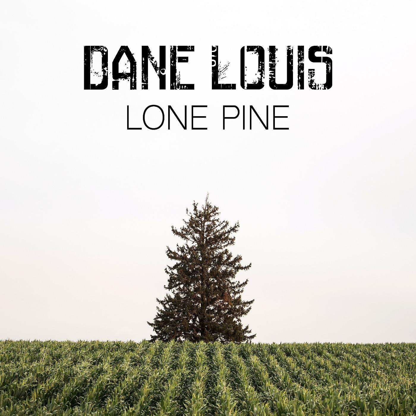 Постер альбома Lone Pine