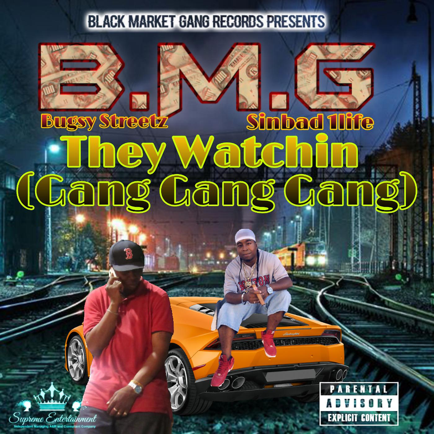 Постер альбома They Watchin (Gang Gang Gang)
