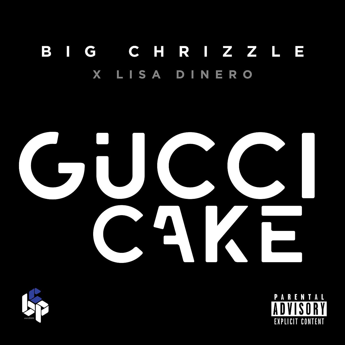 Постер альбома Gucci Cake