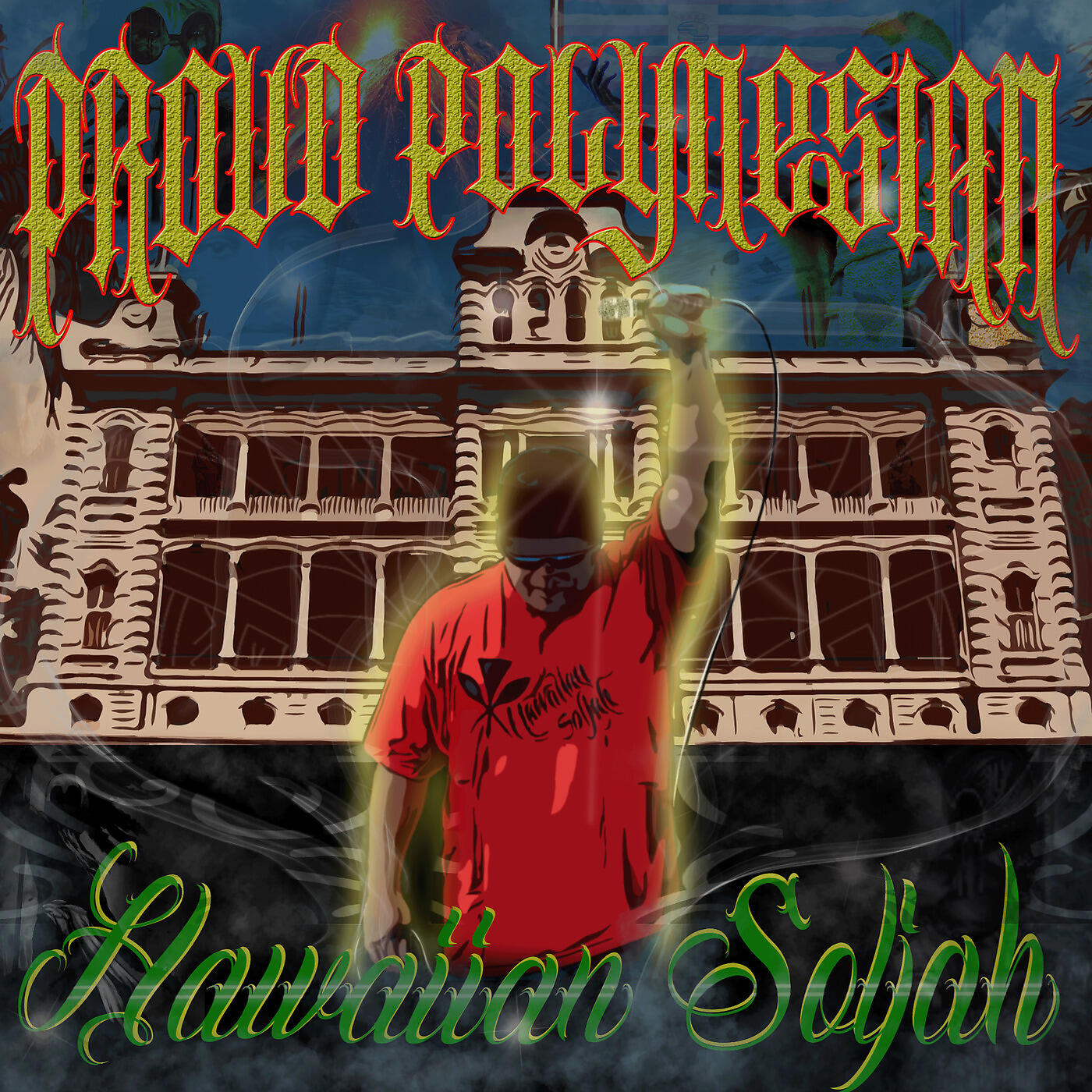 Hawaiian Soljah - Higher Grounds