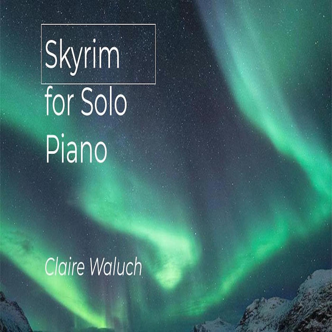 Постер альбома Skyrim for Solo Piano