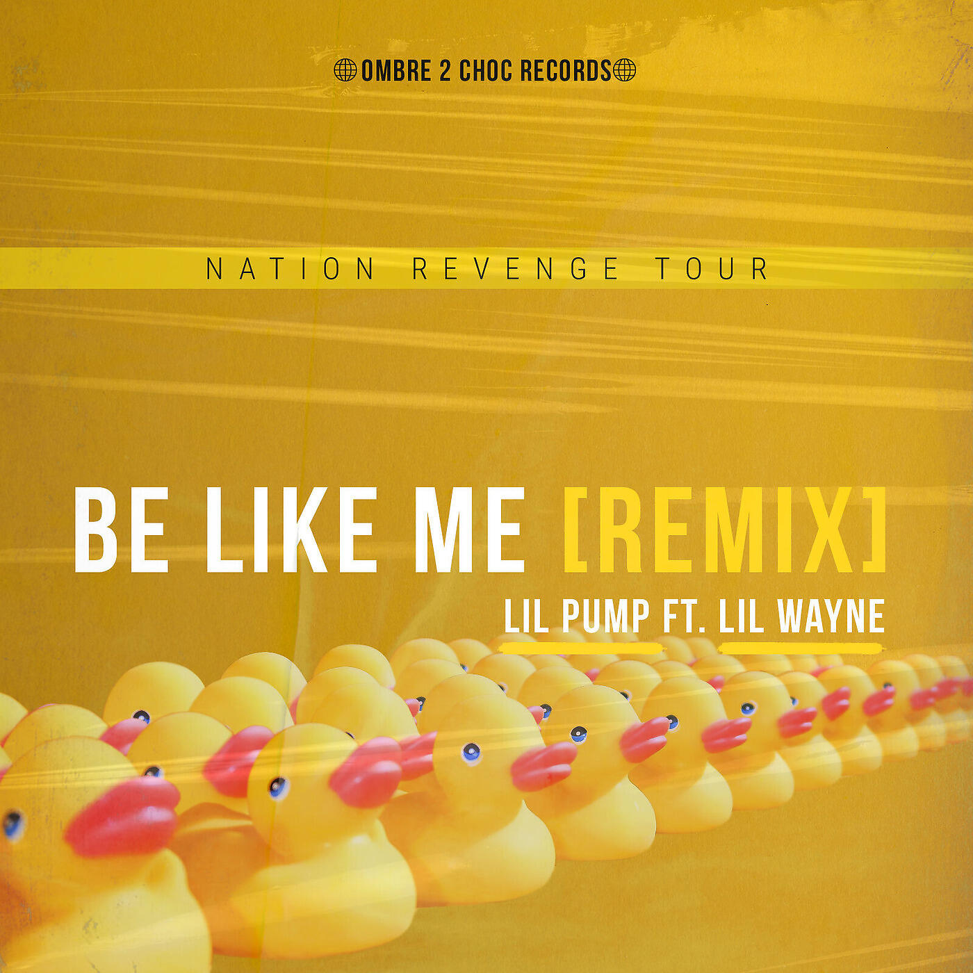 Ombre2Choc Nation - Be Like Me (Remix) Lil Pump & Lil Wayne