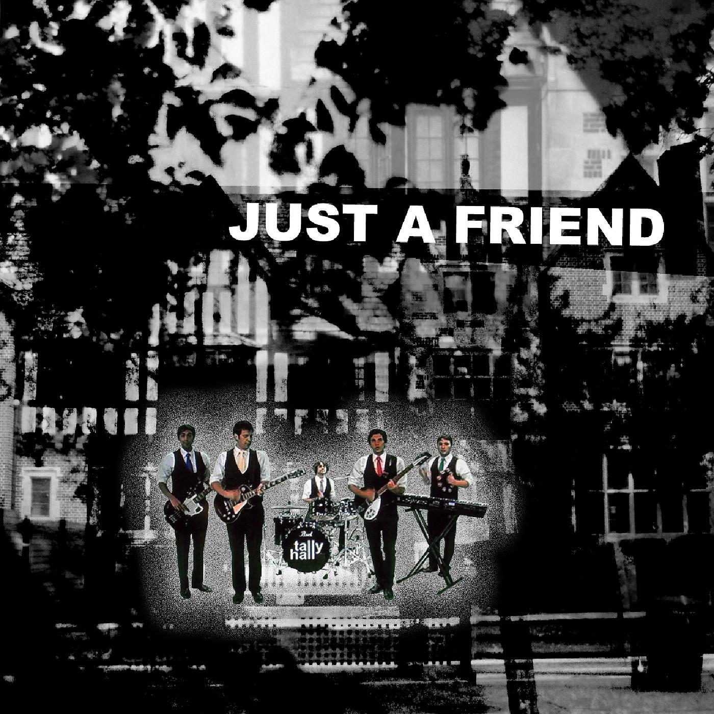 Постер альбома Just a Friend