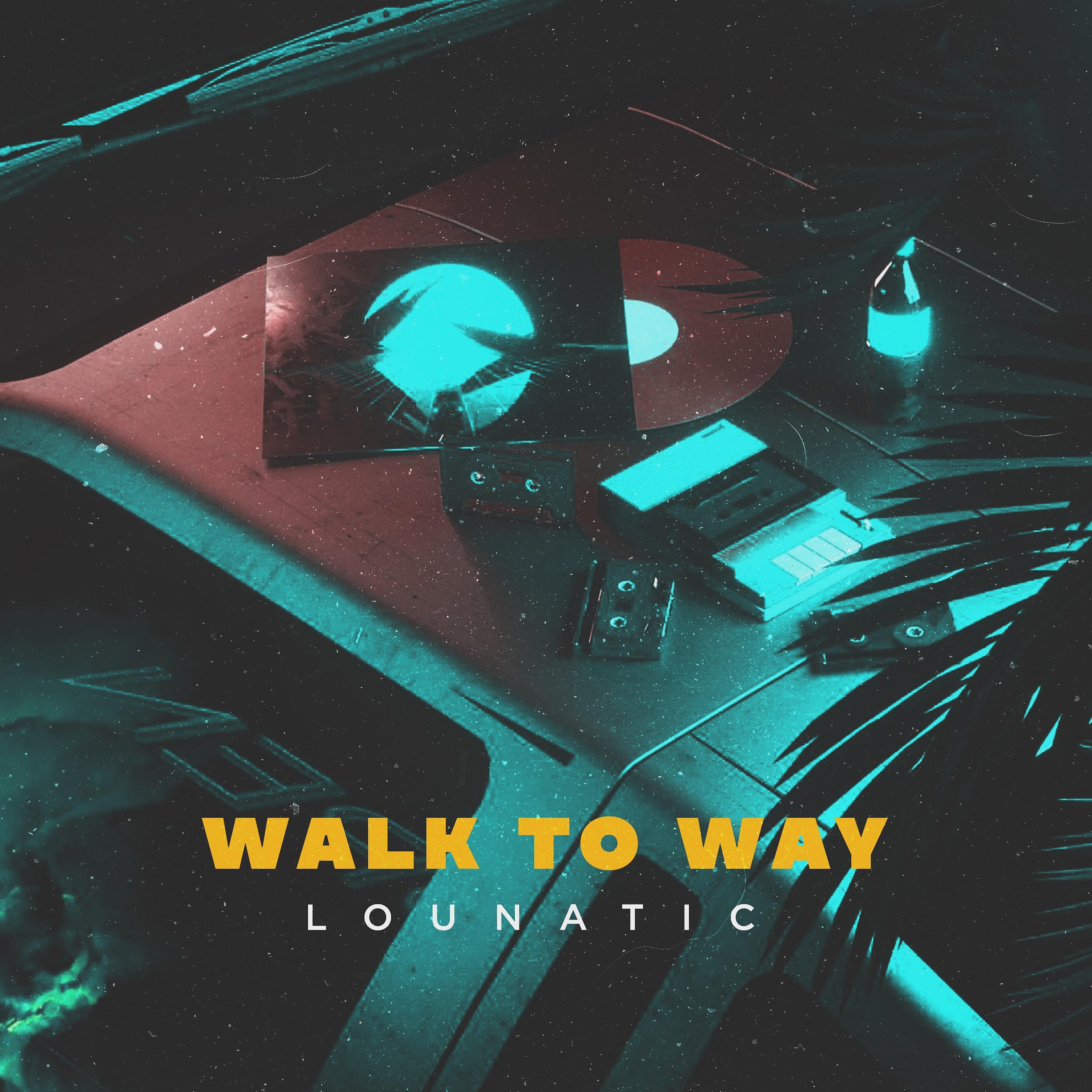 Постер альбома Walk to Way
