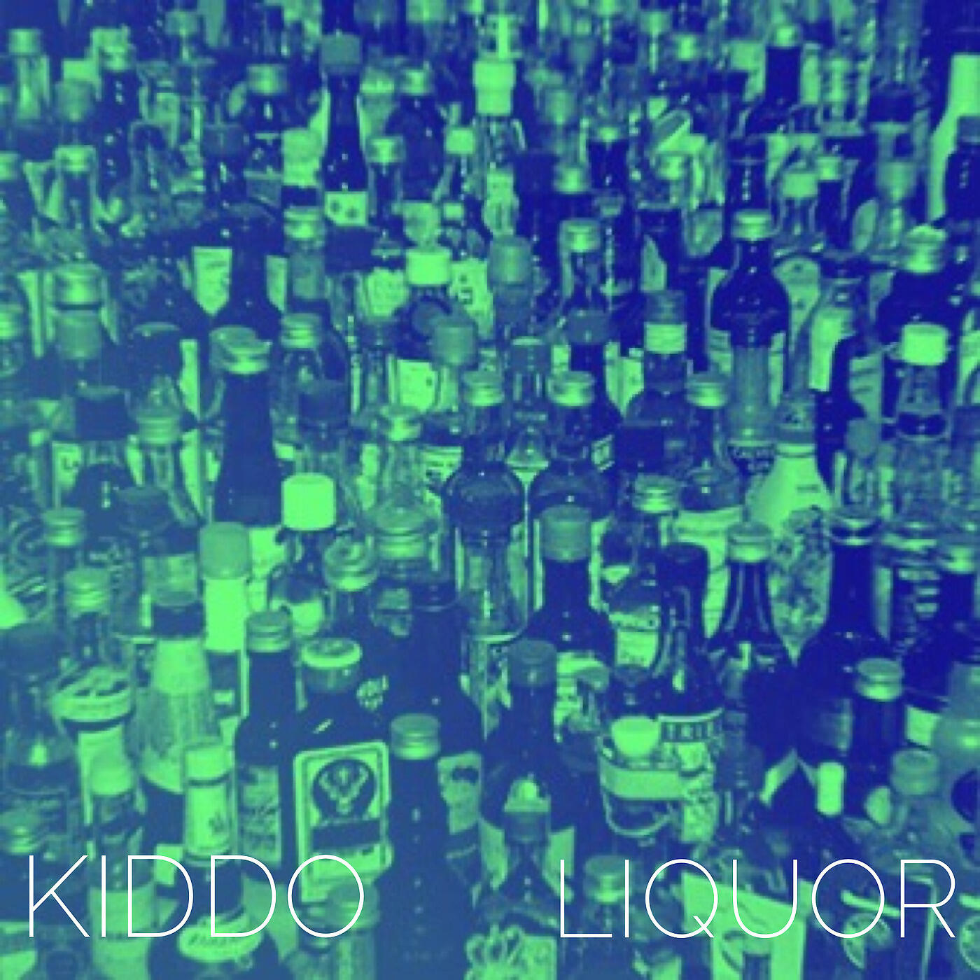 KIDDO - Liquor