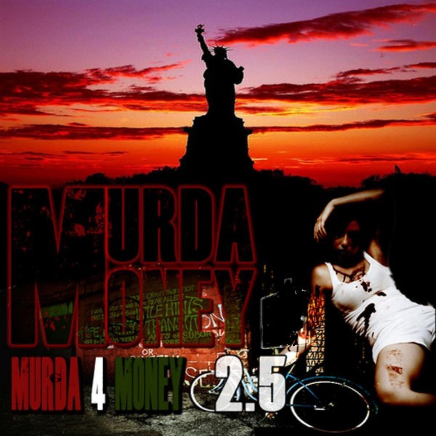 Постер альбома Murda 4 Money 2.5