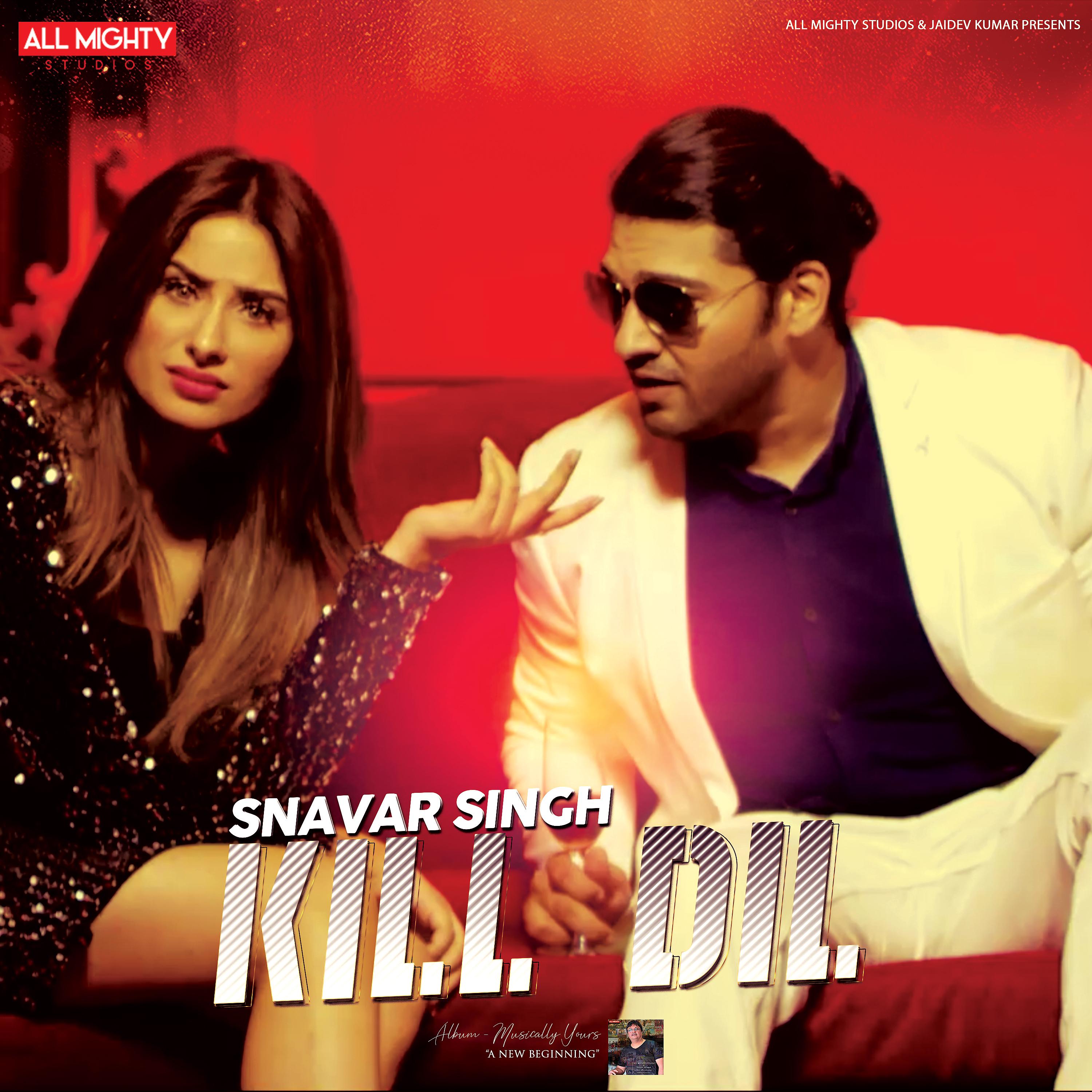 Постер альбома Kill Dil - Single