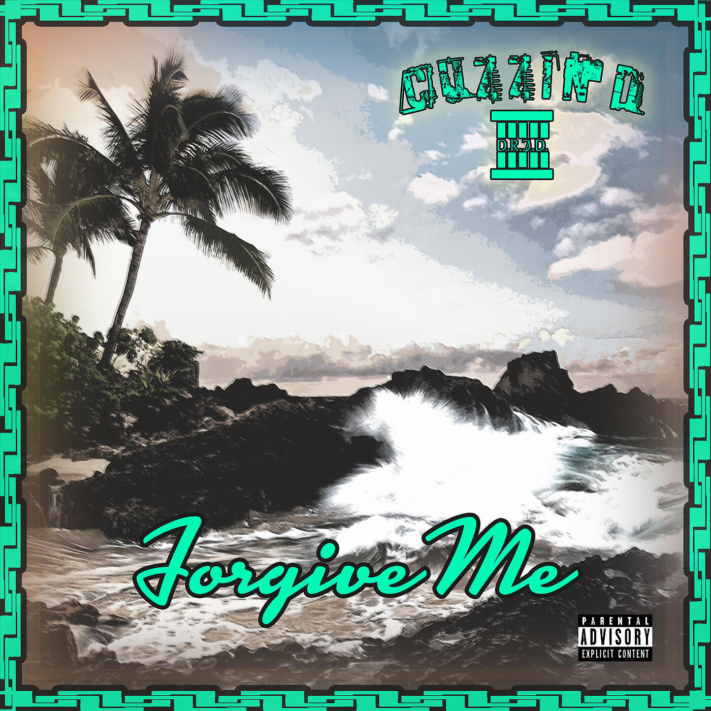 CUZZIN D - Forgive Me