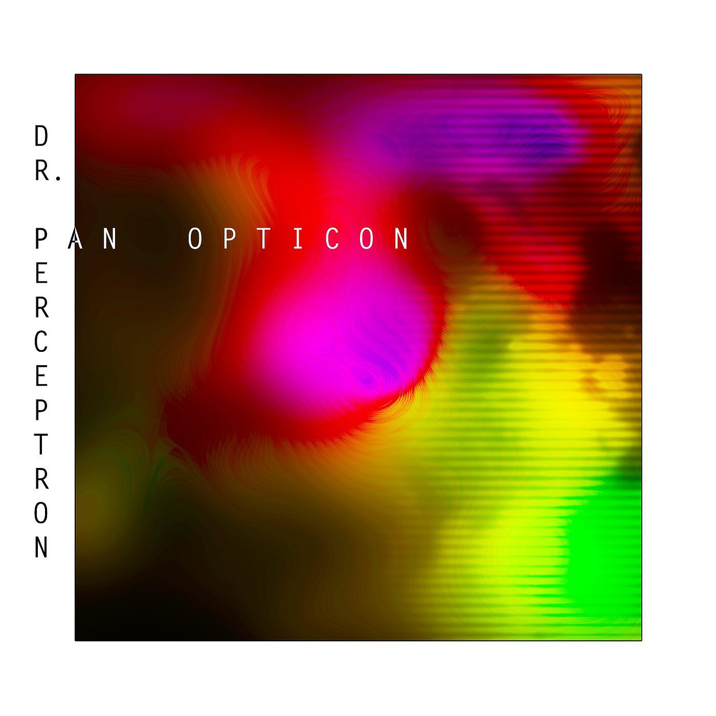 Dr. Perceptron - Pan Opticon