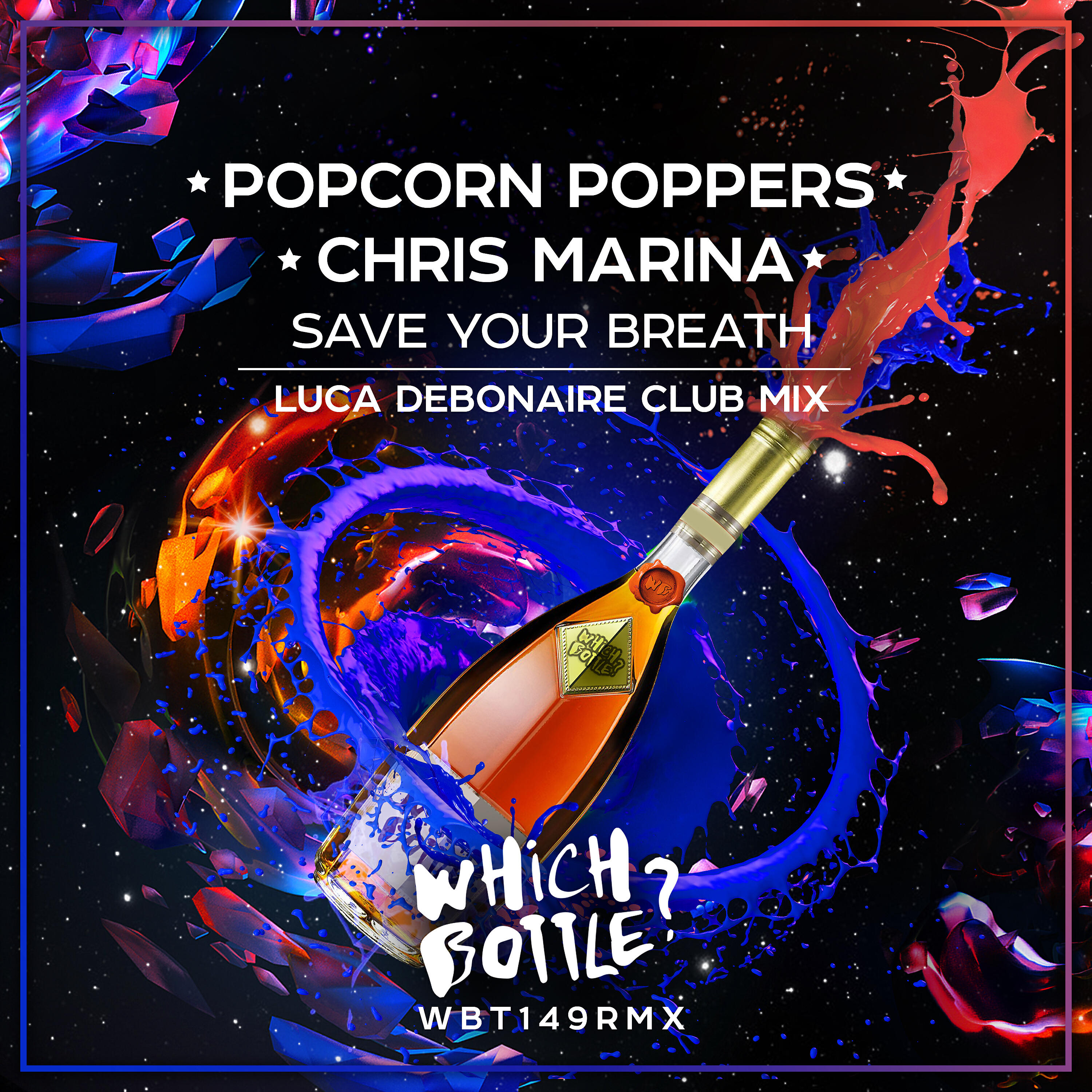 Popcorn Poppers - Save Your Breath (Luca Debonaire Radio Edit)