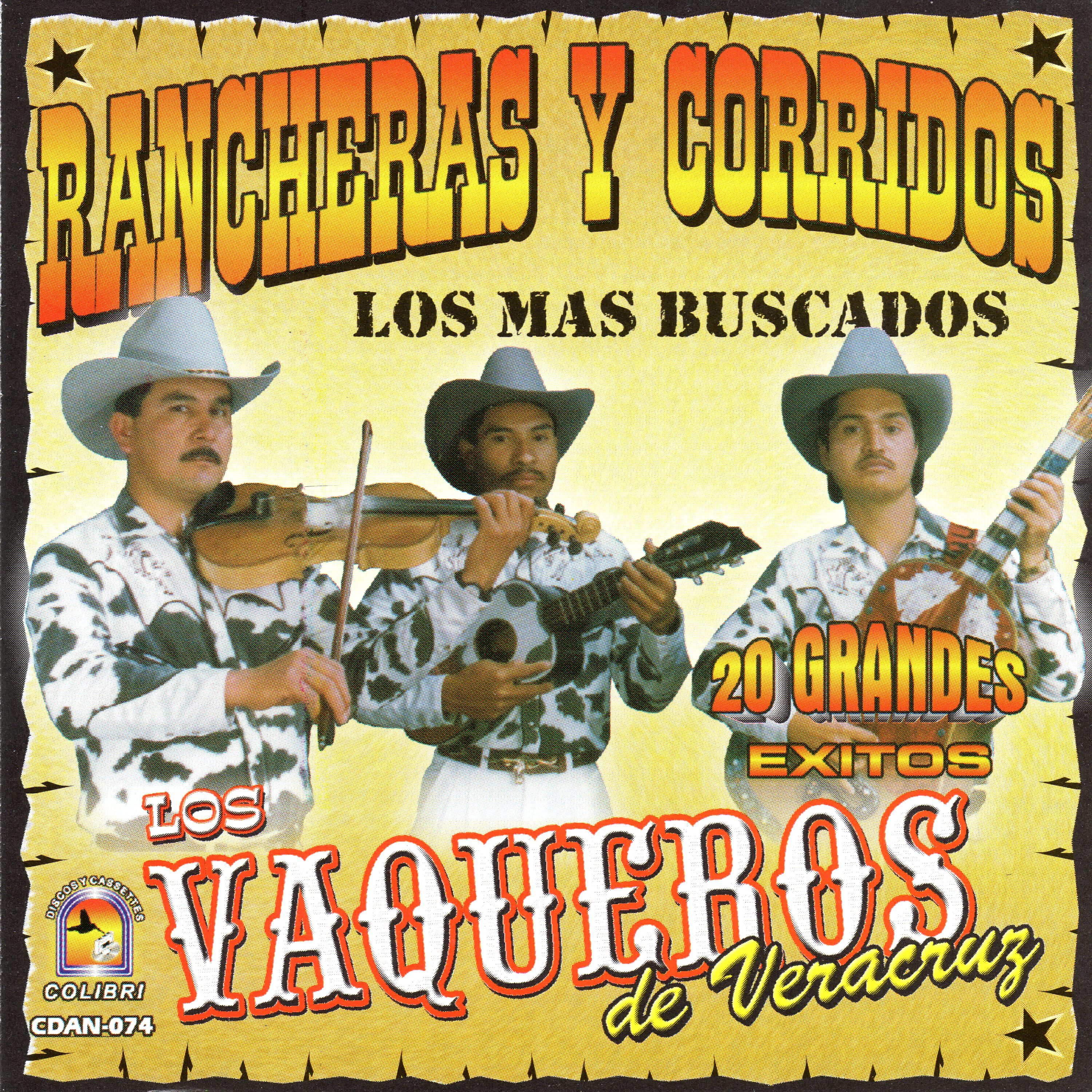 Los Vaqueros De Veracruz - Arrastrando Los Pasos