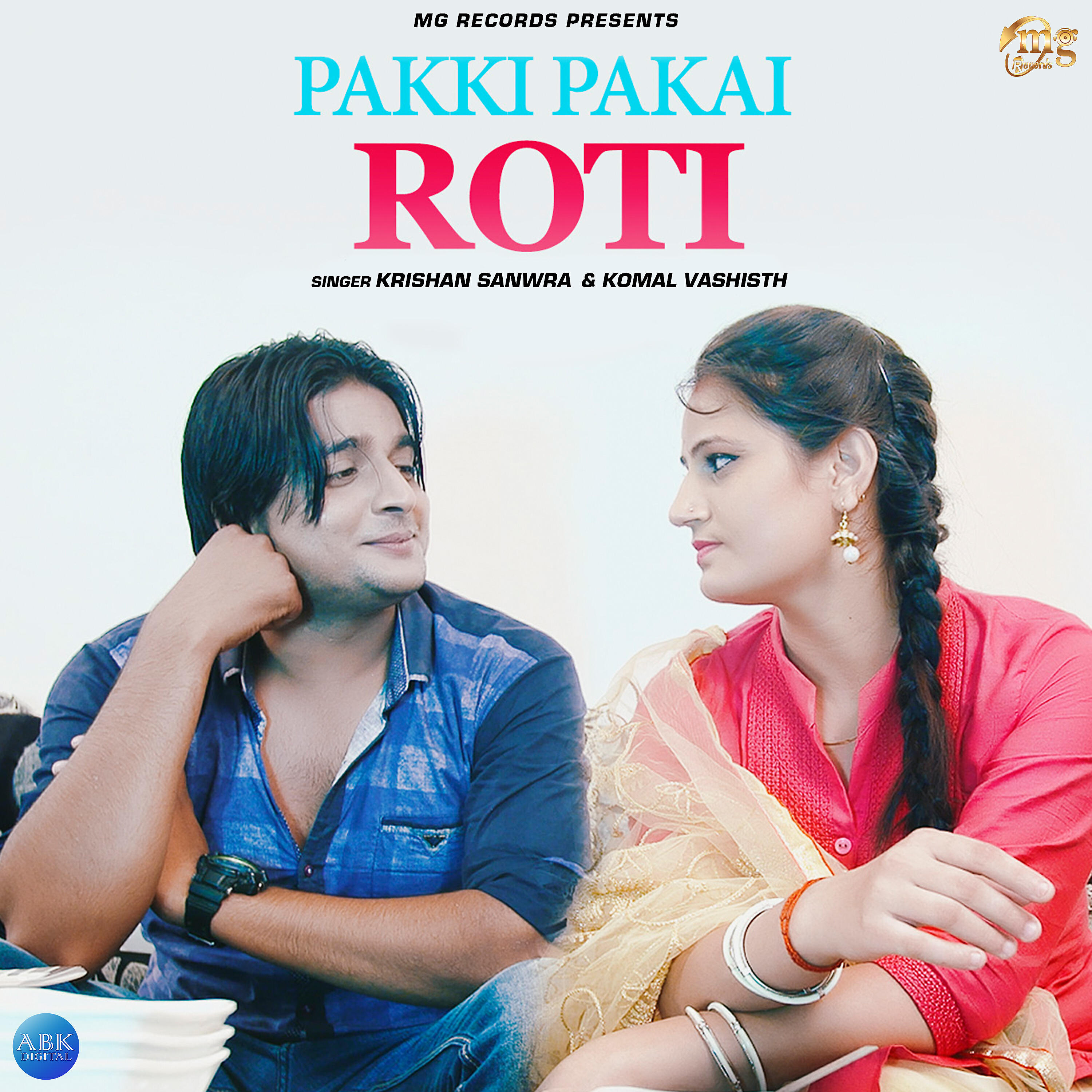 Krishan Sanwra - Pakki Pakai Roti